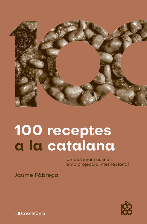 100 RECEPTES A LA CATALANA, de FABREGA COLOM, JAUME | portada del libro