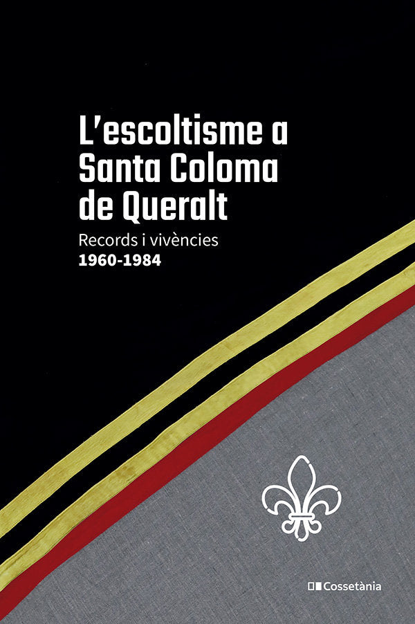 L'ESCOLTISME A SANTA COLOMA DE QUERALT | portada del libro