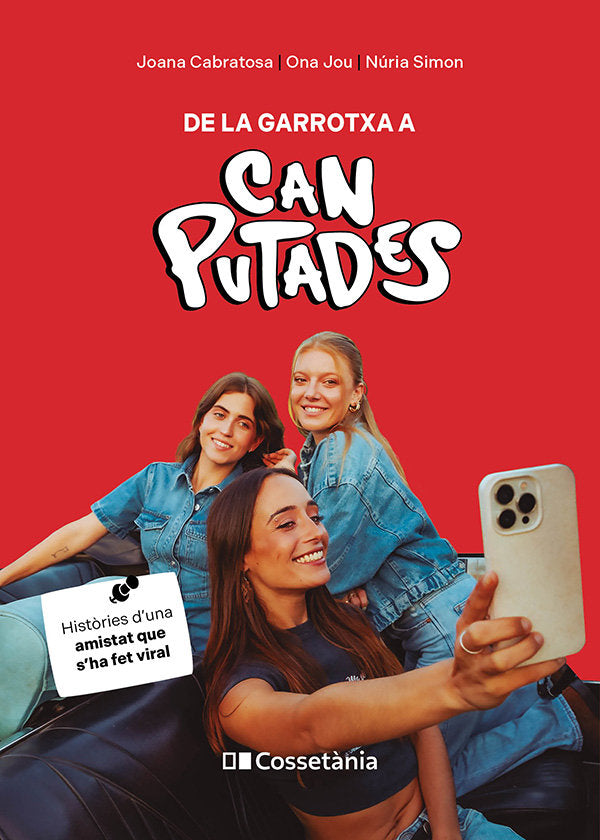 DE LA GARROTXA A CAN PUTADES, de CABRATOSA PONS, JOANA | portada del libro