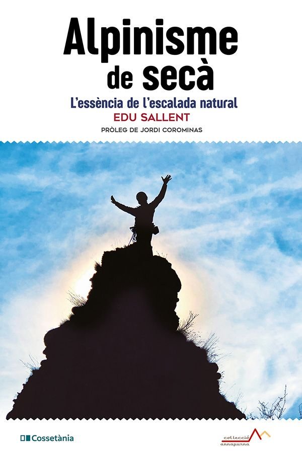 ALPINISME DE SECA, de SALLENT I VILANOVA, EDUARD | portada del libro