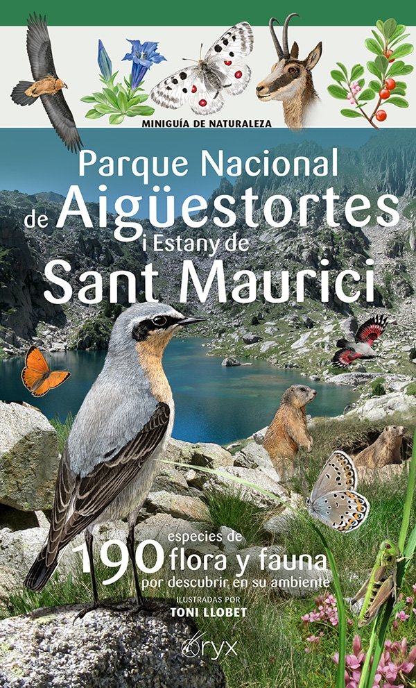 PARQUE NACIONAL DE AIGUESTORTES I ESTANY DE SANT MAURICI, de LLOBET FRANÇOIS, TONI | portada del libro