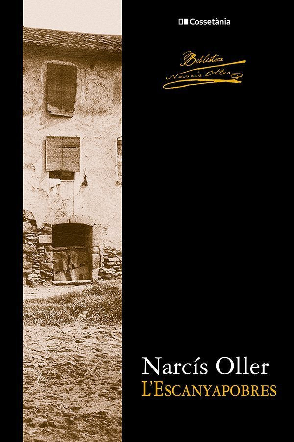 L'ESCANYAPOBRES, de OLLER I MORAGAS, NARCIS | portada del libro