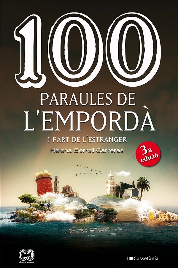 100 PARAULES DE L'EMPORDA, de BORRELL CARRERAS, HELENA | portada del libro