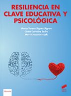 RESILIENCIA EN CLAVE EDUCATIVA Y PSICOLÓGICA, de Varios autores | portada del libro