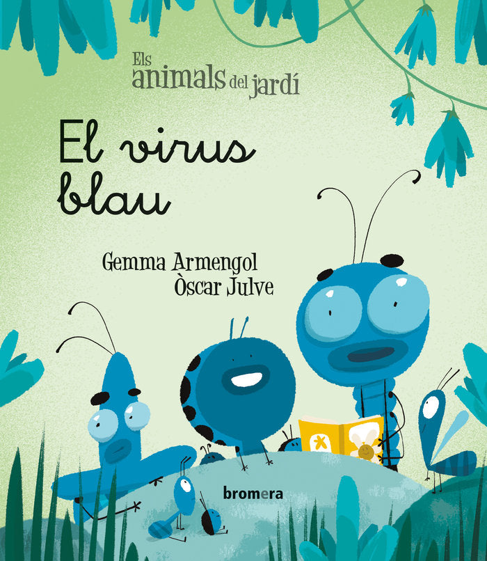 El virus blau, de Armengol Morell, Gemma | portada del libro