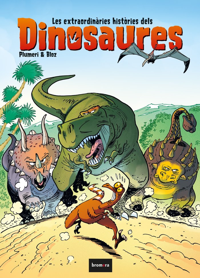 LES EXTRAORDINARIES HISTORIES DELS DINOSAURES, de PLUMERI, ARNAUD | portada del libro