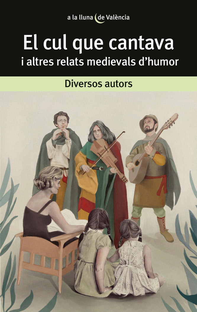 EL CUL QUE CANTAVA I ALTRES RELATS MEDIEVALS D'HUMOR | portada del libro