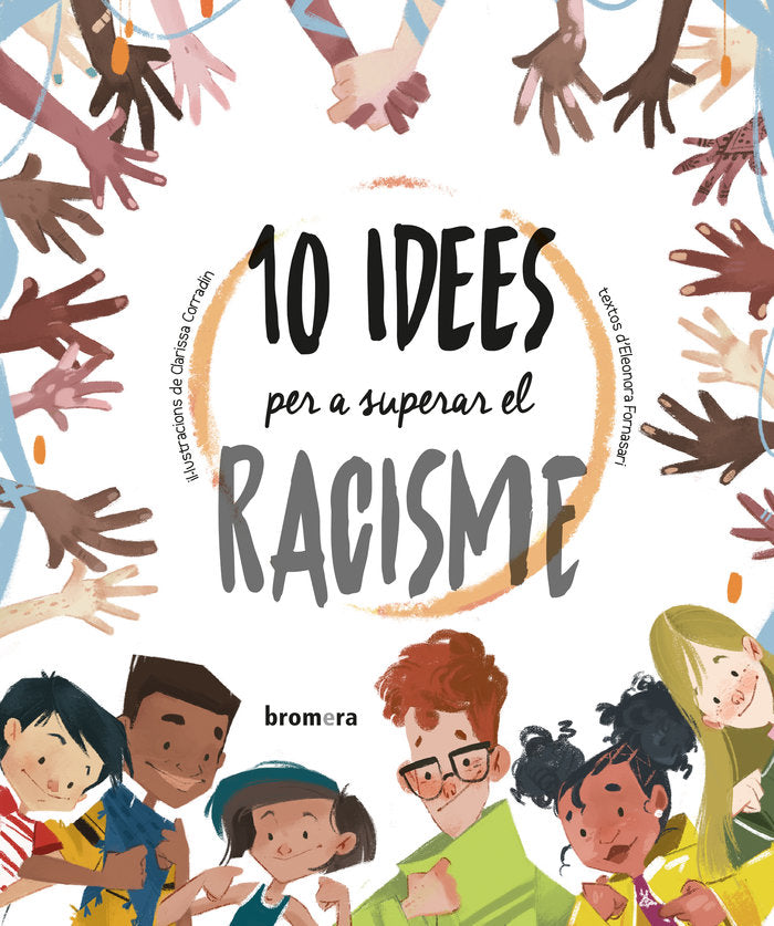 10 idees per a superar el racisme, de FORNASARI, ELEONORA | portada del libro