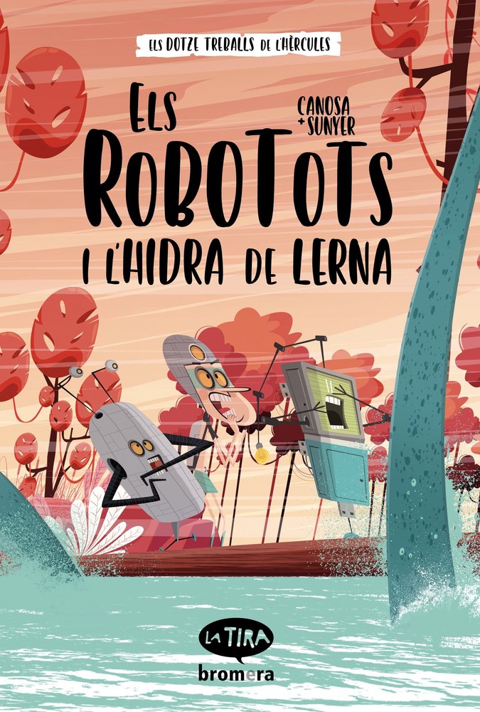 Els Robotots i l'hidra de Lerna, de ORIOL CANOSA | portada del libro