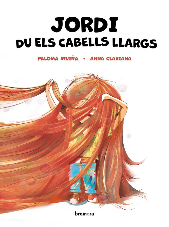 Jordi du els cabells llargs, de PALOMA MUIÑA | portada del libro