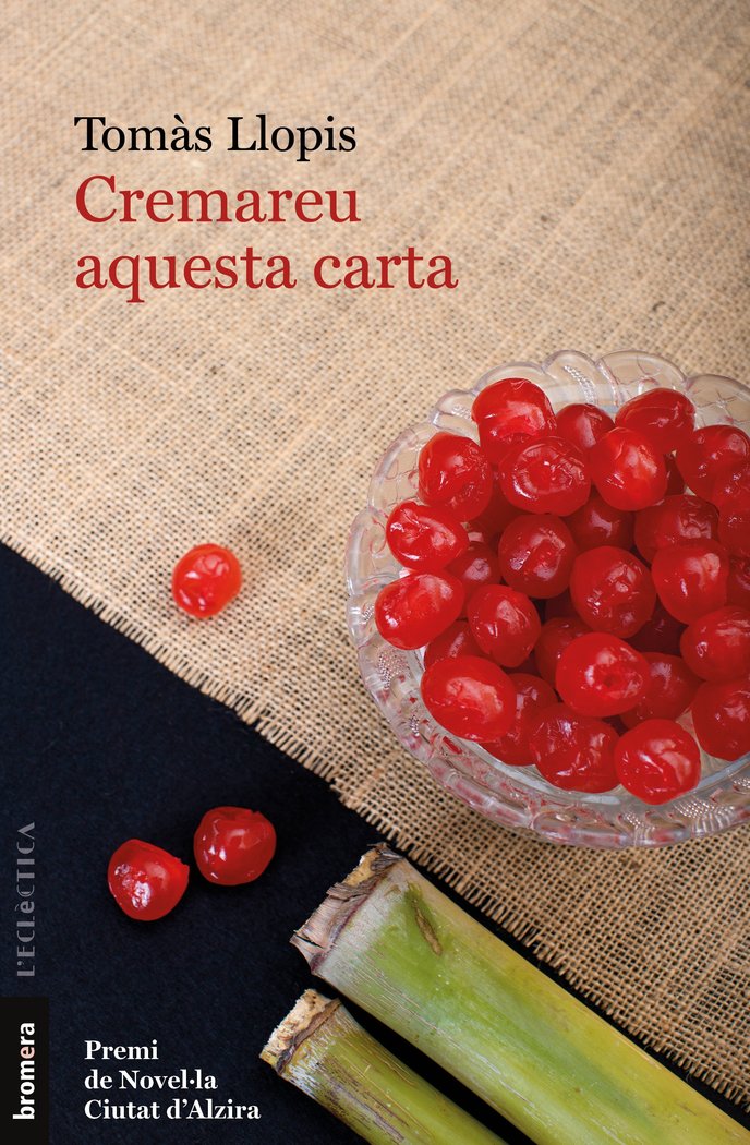 Cremareu aquesta carta, de TOM·S LLOPIS | portada del libro