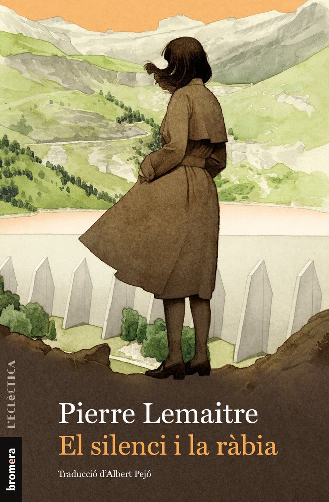 EL SILENCI I LA RABIA, de LEMAITRE, PIERRE | portada del libro