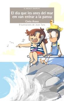 (VAL).260.DIA QUE LES ONES DEL MAR EM VAN ENTRAR PANXA, de ARASA, CINTA | portada del libro