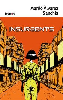INSURGENTS, de MARILO ALVAREZ | portada del libro