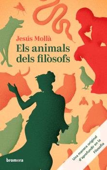 ANIMALS DELS FILOSOFS ELS, de JESUS MOLLA | portada del libro