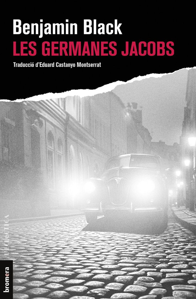 Les germanes Jacobs, de BENJAMIN BLACK | portada del libro