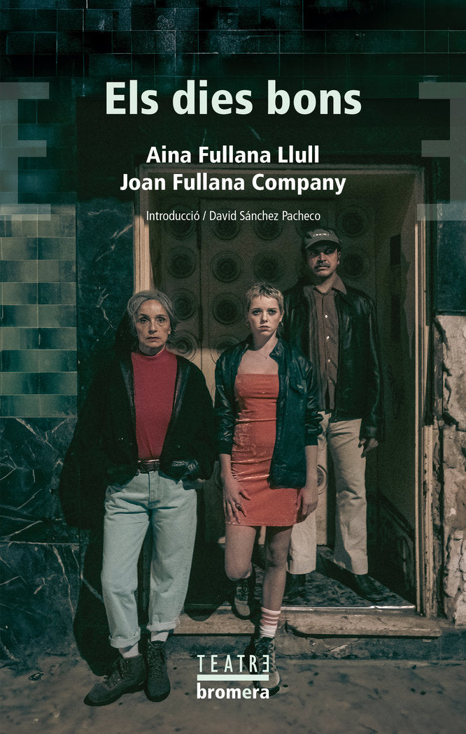 Els dies bons, de AINA FULLANA LLULL | portada del libro