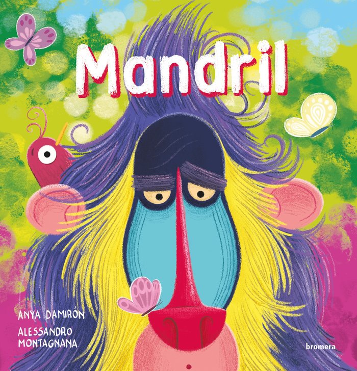 Mandril, de ANYA DAMIRON | portada del libro