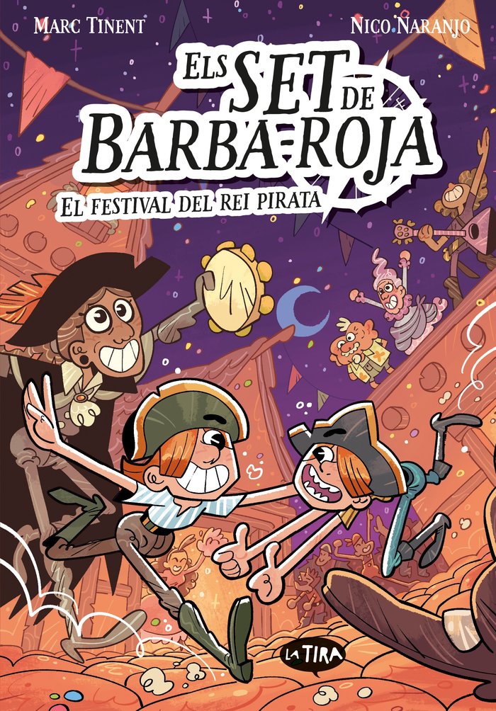 Els set de Barba-roja 2. El festival del rei pirata, de MARC TINENT | portada del libro