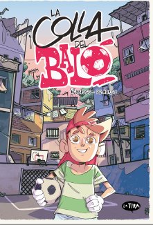 LA COLLA DEL BALO, de ENRICO NEBBIOSO | portada del libro