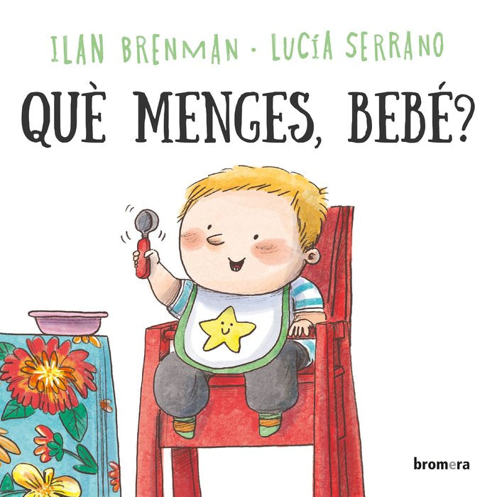 QUE MENGES BEBE, de ILAN BRENMAN | portada del libro