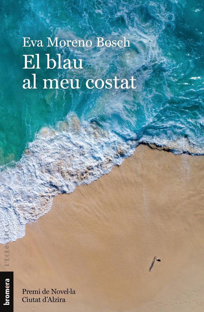 El blau al meu costat, de EVA MORENO BOSCH | portada del libro