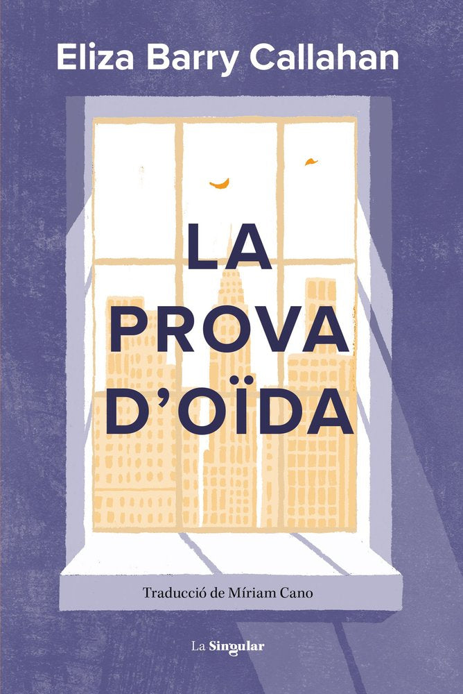 LA PROVA D'OIDA, de ELIZA BARRY CALLAHAN | portada del libro