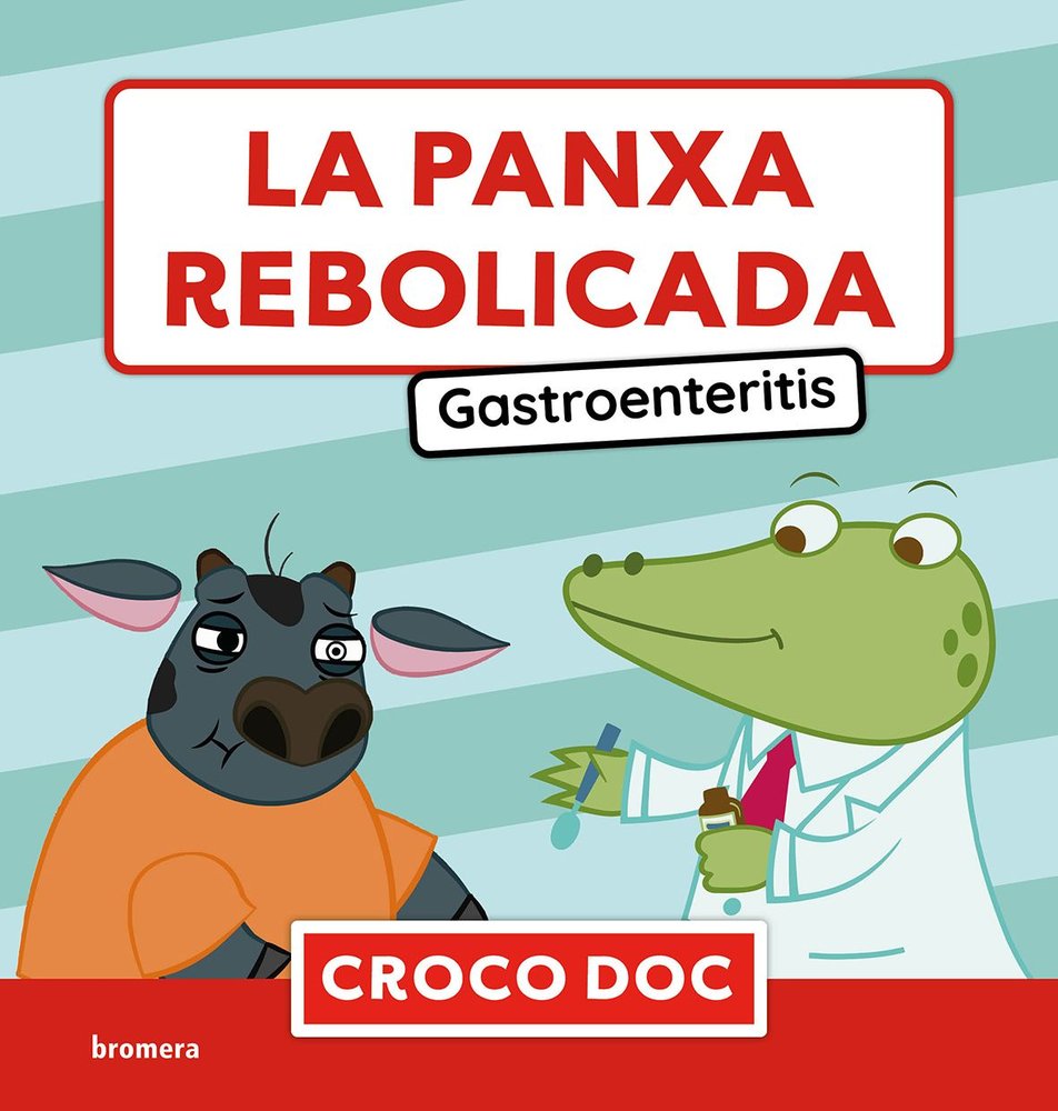 La panxa rebolicada. Gastroenteritis, de MICHELE AMPOLLINI | portada del libro