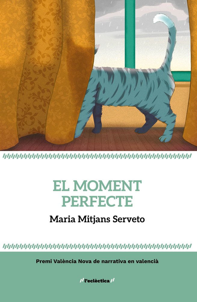 EL MOMENT PERFECTE, de MARIA MITJANS SERVETO | portada del libro