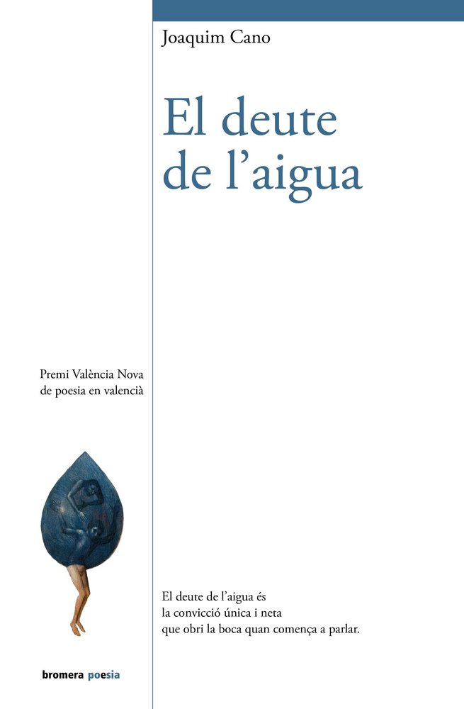 EL DEUTE DE L'AIGUA, de JOAQUIM CANO | portada del libro