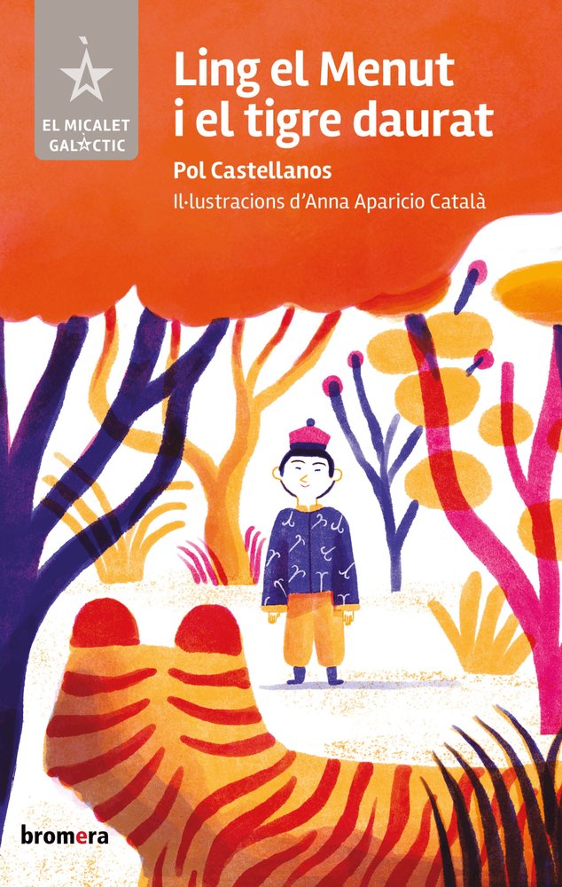 LING EL MENUT I EL TIGRE DAURAT, de POL CASTELLANOS, | portada del libro