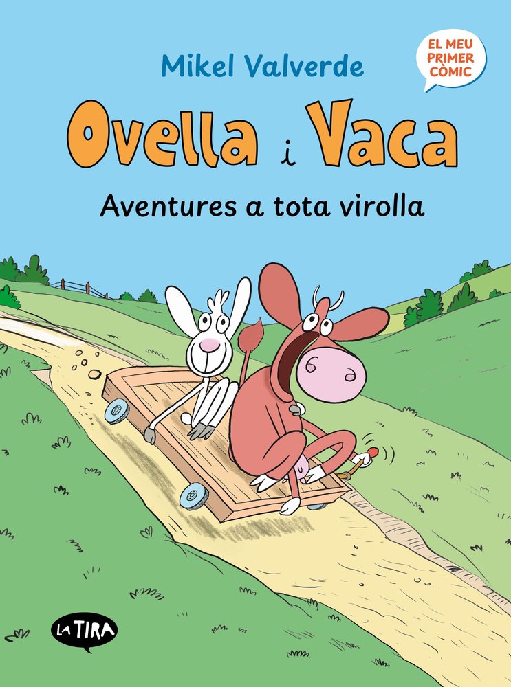 OVELLA I VACA. AVENTURES A TOTA VIROLLA, de MIKEL VALVERDE, MIKEL VALVERDE | portada del libro