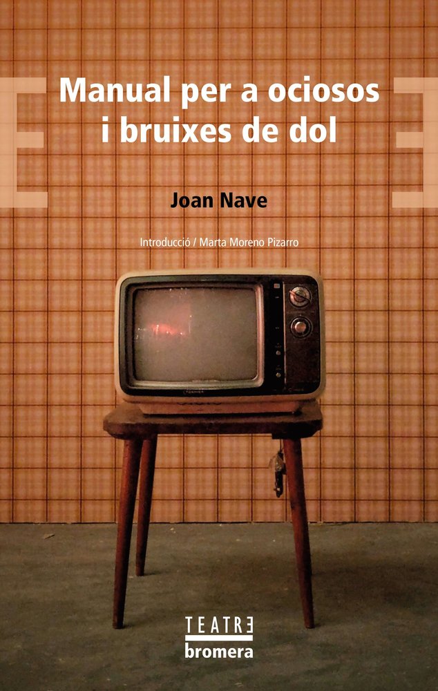 MANUAL PER A OCIOSOS I BRUIXES DE DOL, de , JOAN NAVE | portada del libro