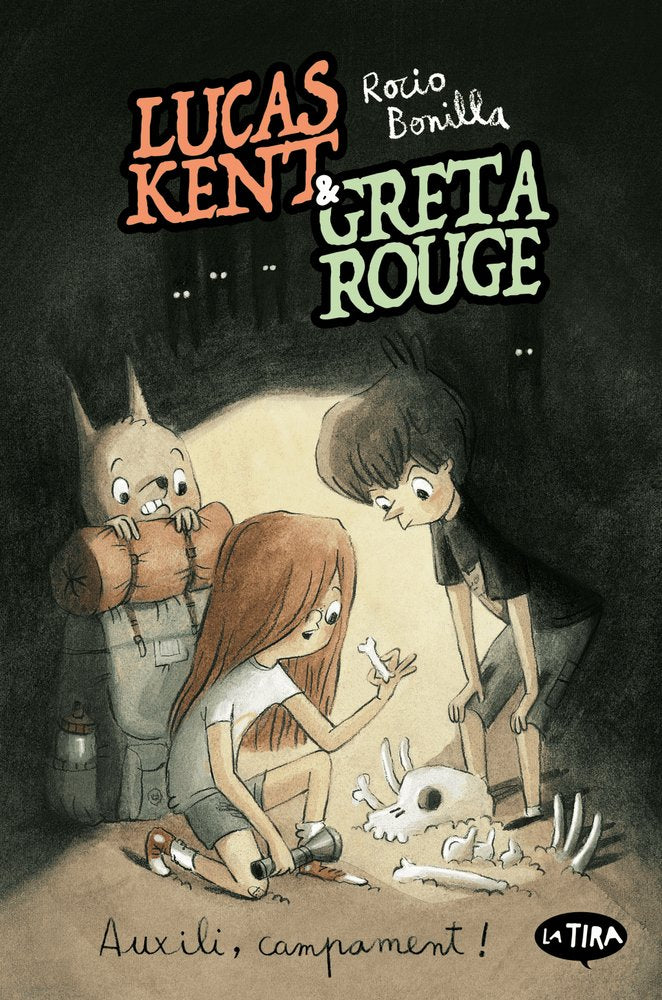 LUCAS KENT & GRETA ROUGE 3. AUXILI, CAMPAMENT!, de , ROCIO BONILLA | portada del libro