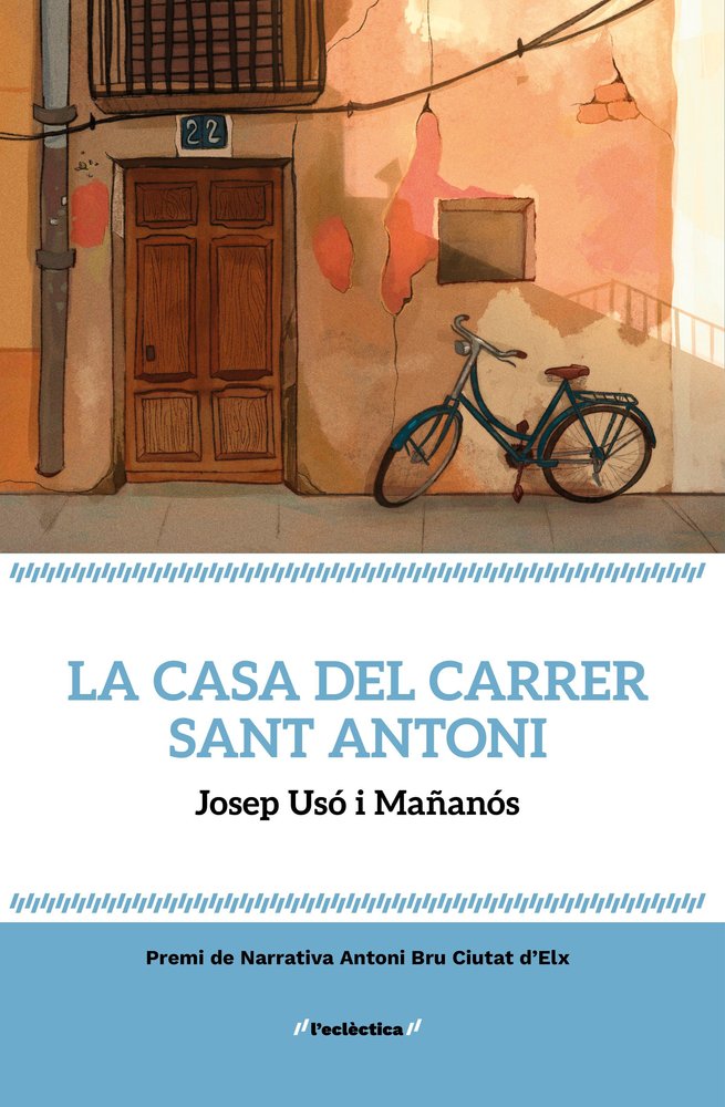 LA CASA DEL CARRER SANT ANTONI, de AA.VV. | portada del libro