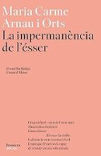 LA IMPERMANENCIA DE L'ESSER, de Maria Carme Arnau i Orts | portada del libro