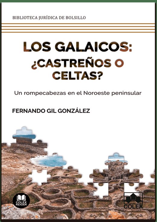 Los galaicos: ¿castreños o celtas?, de Gil González | portada del libro
