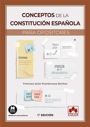 CONCEPTOS DE LA CONSTITUCION ESPAÑOLA PARA OPOSITORES, de PUENTENUEVA SANCHEZ | portada del libro