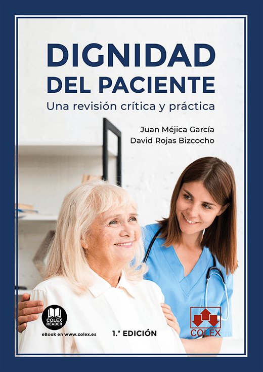 LA DIGNIDAD DEL PACIENTE, de MEJICA GARCIA | portada del libro