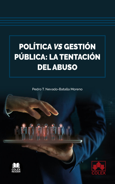 POLITICA VS GESTION PUBLICA, de NEVADO-BATALLA MORENO | portada del libro