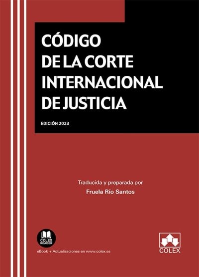 CODIGO DE LA CORTE INTERNACIONAL DE JUSTICIA | portada del libro