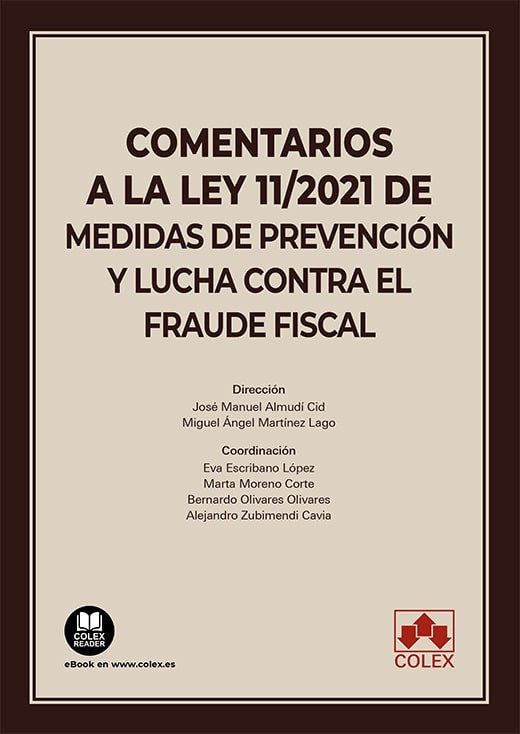 COMENTARIOS A LEY 11/2021 DE MEDIDAS PREVENCION Y LUCHA CON, de JOSE MANUEL ALMUDI CID | portada del libro