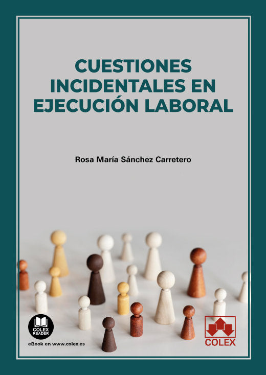 CUESTIONES INCIDENTALES EN EJECUCION LABORAL, de ROSA MARIA SANCHEZ CARRETERO | portada del libro