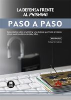 LA DEFENSA FRENTE AL PHISHING PASO A PASO, de Varios autores | portada del libro