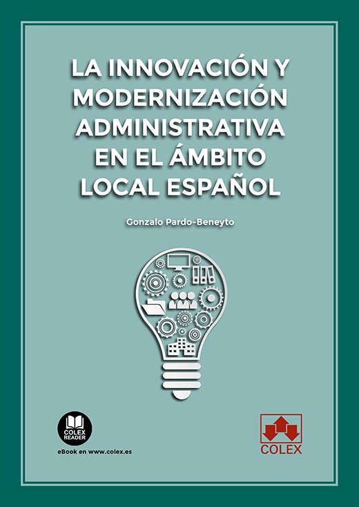 LA INNOVACION Y MODERNIZACION ADMINISTRATIVA EN EL AMBITO LO, de PARDO BENEYTO | portada del libro