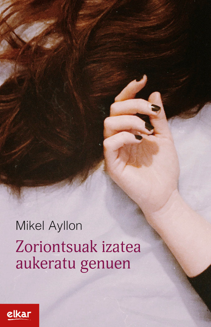 Zoriontsuak izatea aukeratu genuen, de Ayllon Corral, Mikel | portada del libro