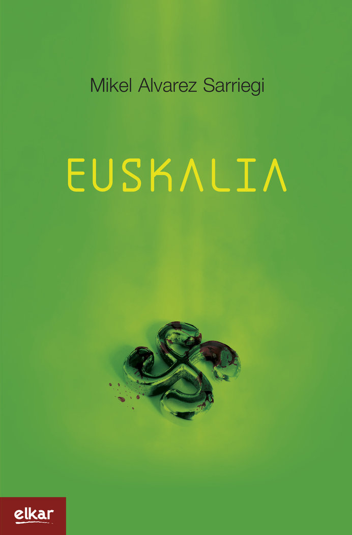 Euskalia, de ALVAREZ SARRIEGI, MIKEL | portada del libro