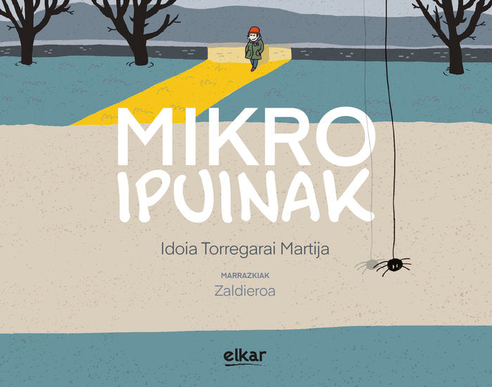 Mikroipuinak, de TORREGARAI MARTIJA, IDOIA | portada del libro