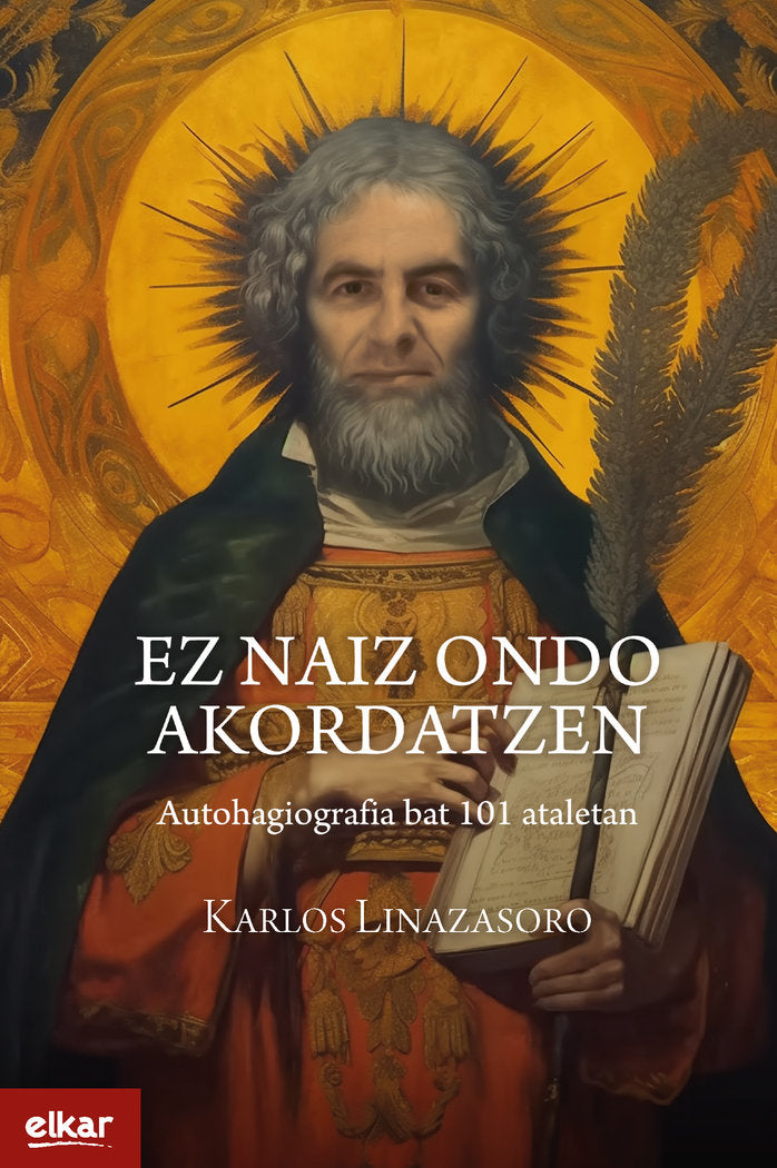 Ez naiz ondo akordatzen, de LINAZASORO IZAGIRRE, KARLOS | portada del libro