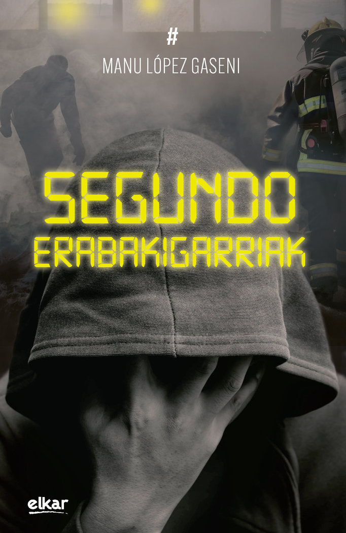 Segundo erabakigarriak, de LOPEZ GASENI, MANU | portada del libro